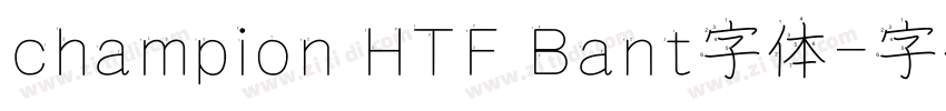 champion HTF Bant字体字体转换